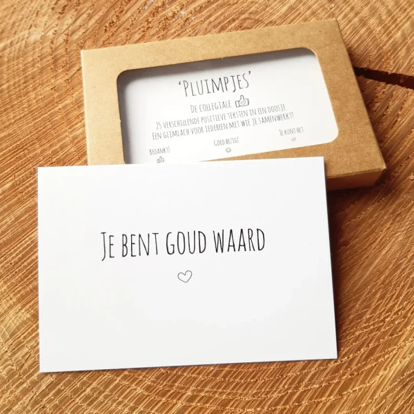 Je bent goud waard - collegiale pluimpjes