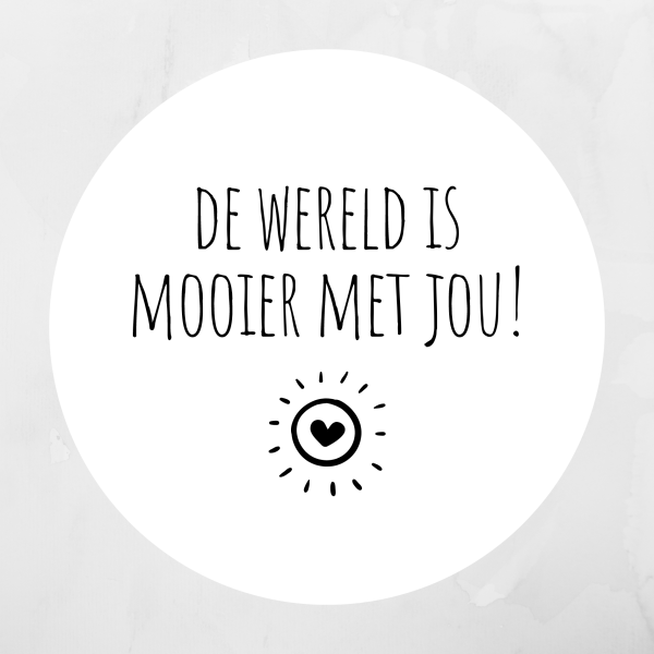 De wereld is mooier met jou! - Pluimpjes magneet Rond